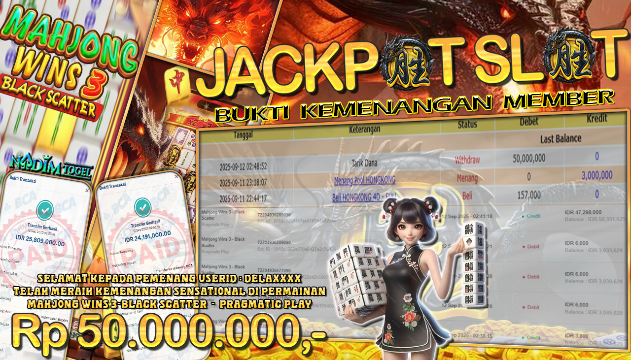 NADIMTOGEL JACKPOT SLOT MAHJONG WINS 3 - BLACK SCATTER Rp 50.000.000,- LUNAS
