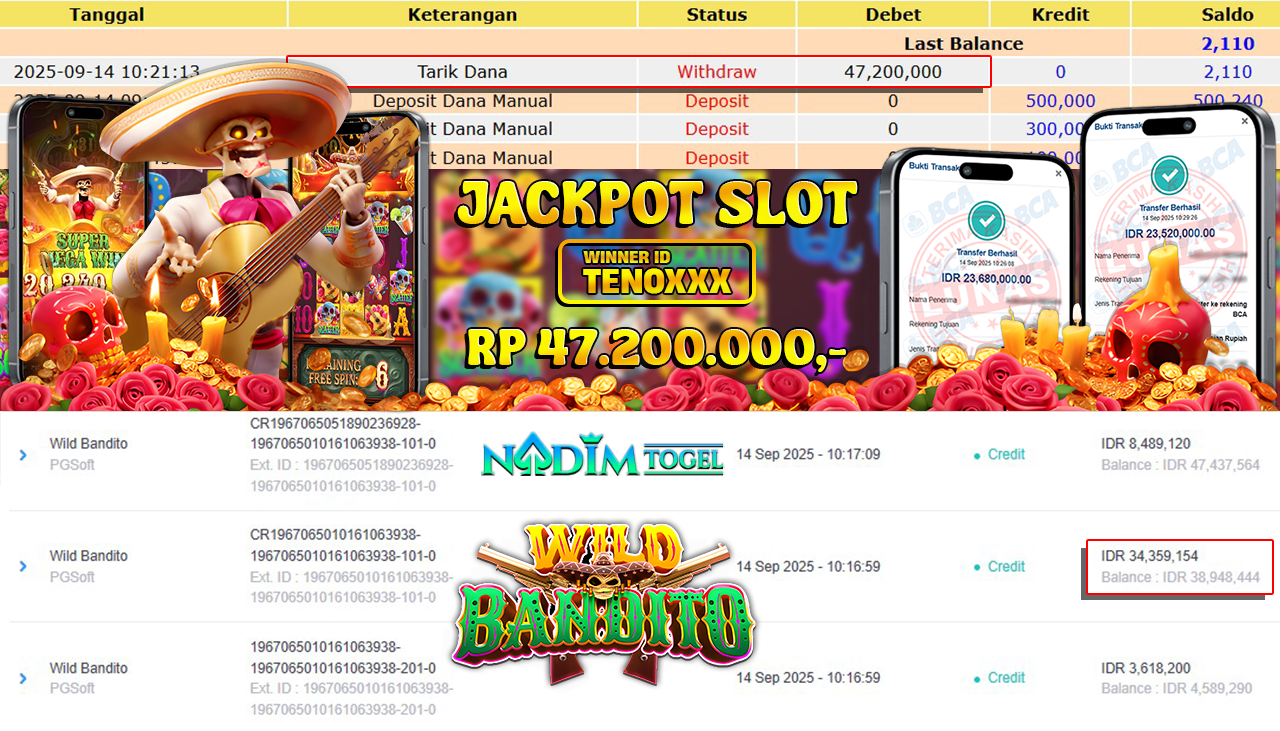 NADIMTOGEL JACKPOT SLOT WILD BANDITO Rp 47.200.000,- LUNAS