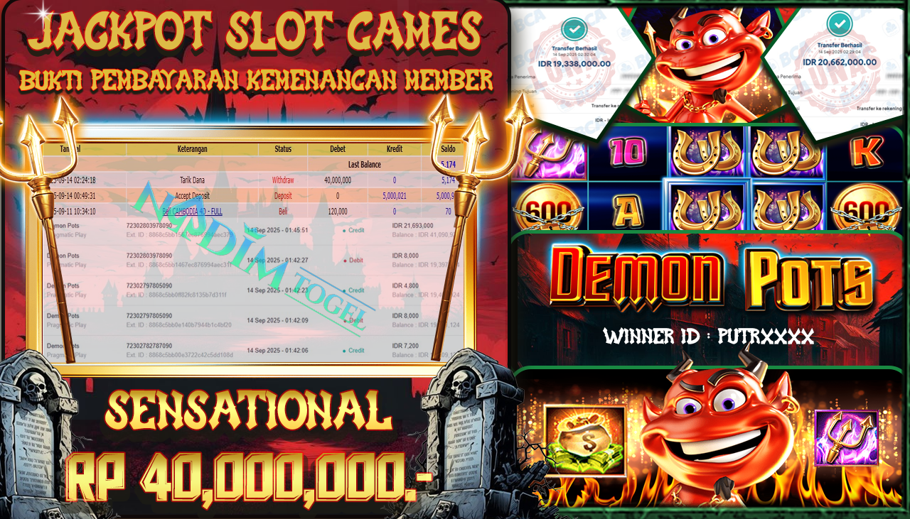 NADIMTOGEL JACKPOT SLOT DEMON POTS  - PRAGMATIC PLAY Rp 40.000.000,- LUNAS
