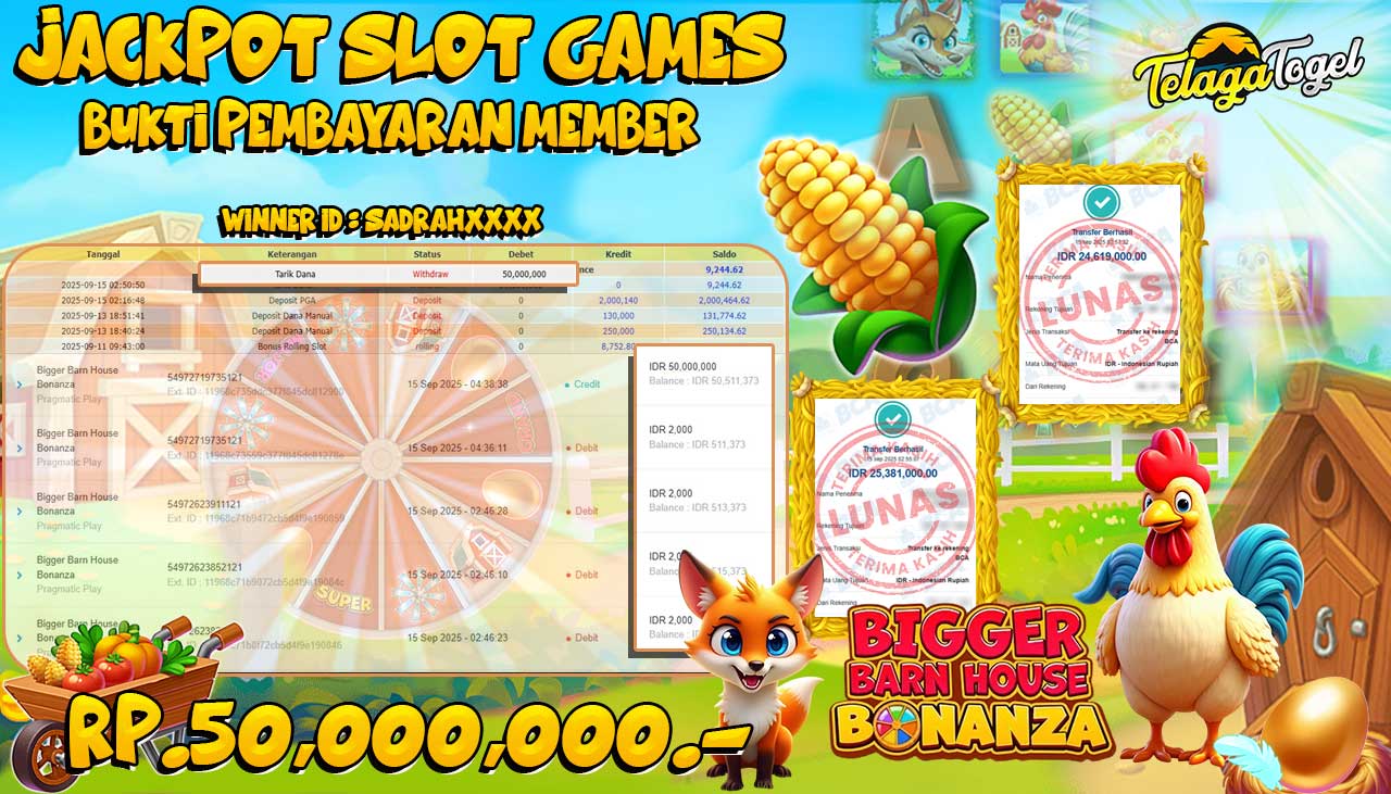 TELAGATOGEL JACKPOT SLOT BIGGER BARN HOUSE BONANZA Rp 50,000,000.- LUNAS  