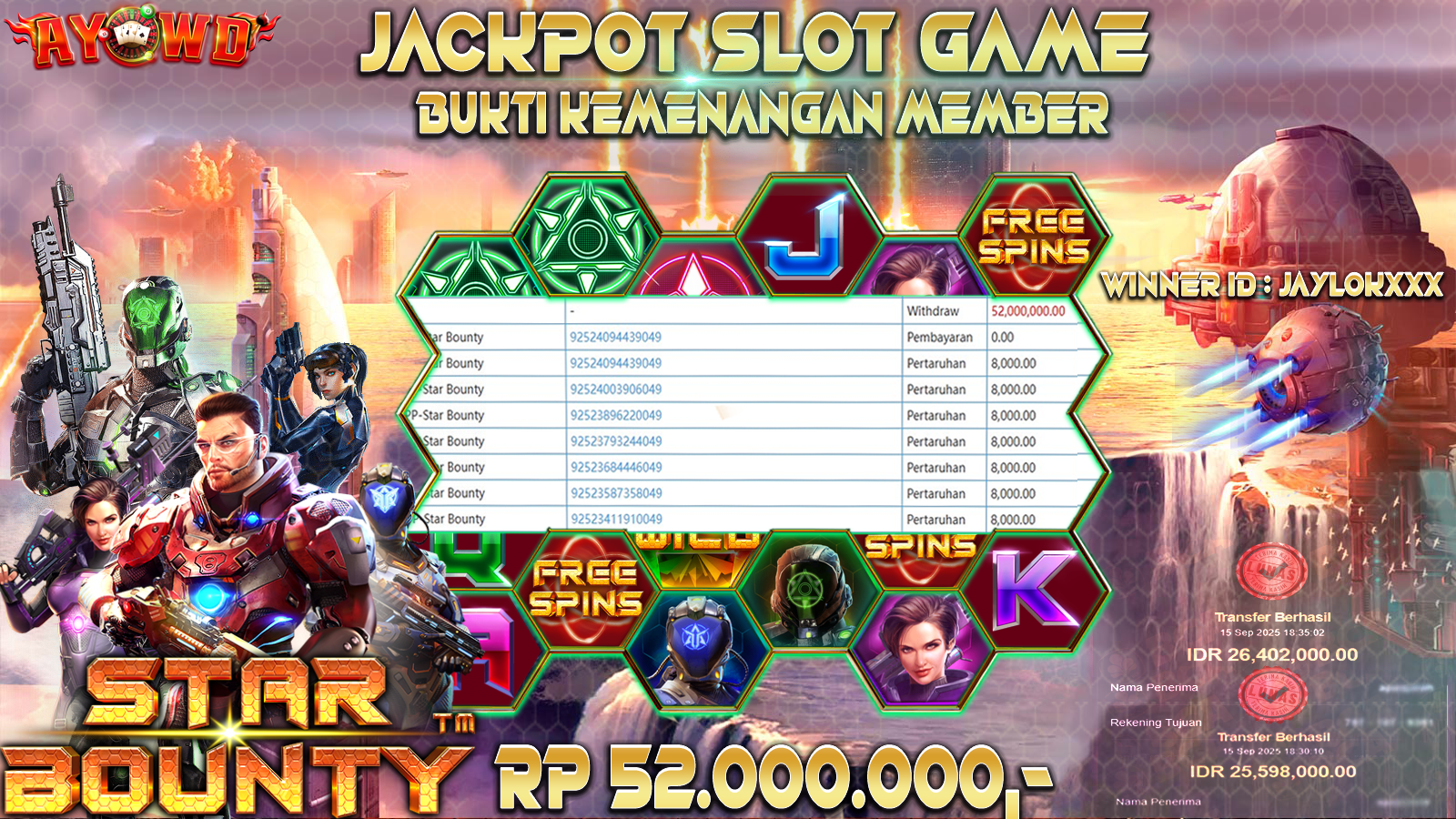 AYOWD JACKPOT SLOT GAMES PP-STAR BOUNTY Rp 52.000.000,- LUNAS