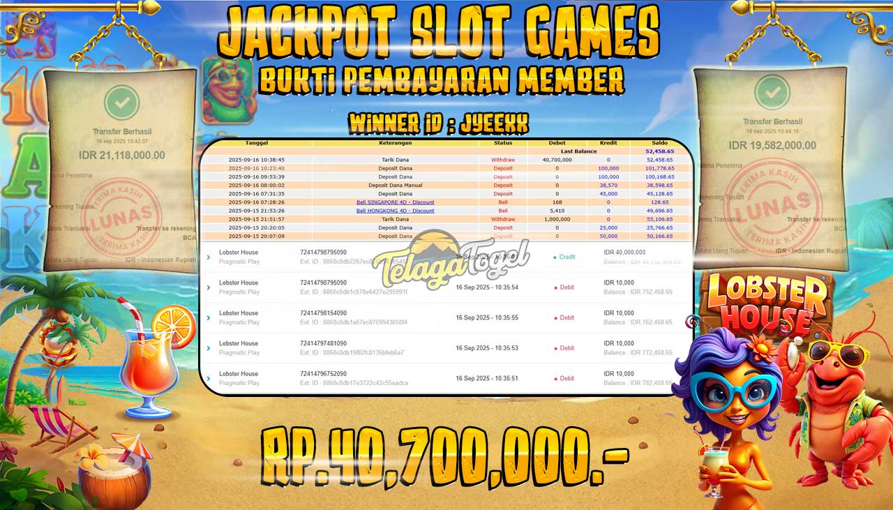 TELAGATOGEL JACKPOT SLOT LOBSTER HOUSE Rp 40,700,000.- LUNAS  