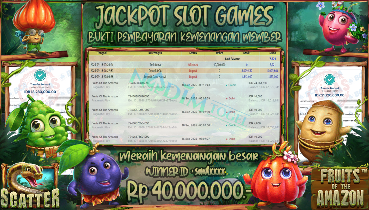 NADIMTOGEL JACKPOT SLOT FRUITS OF THE AMAZON Rp 40.000.000,- LUNAS