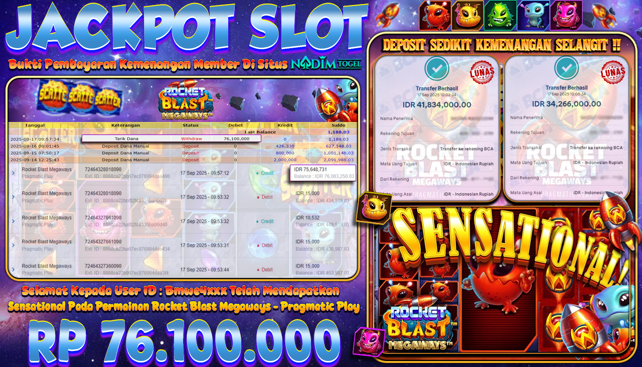 NADIMTOGEL JACKPOT SLOT ROCKET BLAST MEGAWAYS Rp 76.100.000,- LUNAS