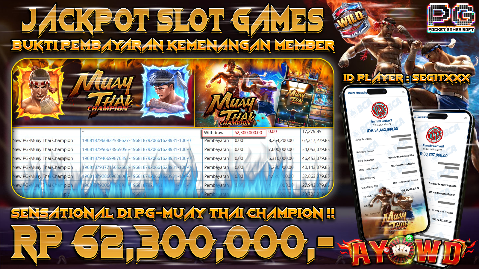 AYOWD JACKPOT SLOT GAMES PG-Muay Thai Champion Rp 62,300,000,- LUNAS
