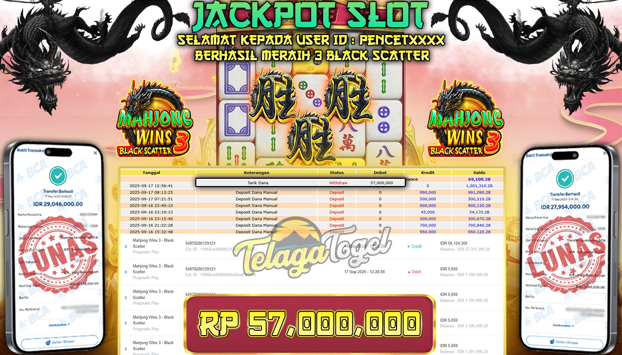 TELAGATOGEL JACKPOT SLOT MAHJONG WINS 3 BLACK SCATTER Rp 57,000,000.- LUNAS  