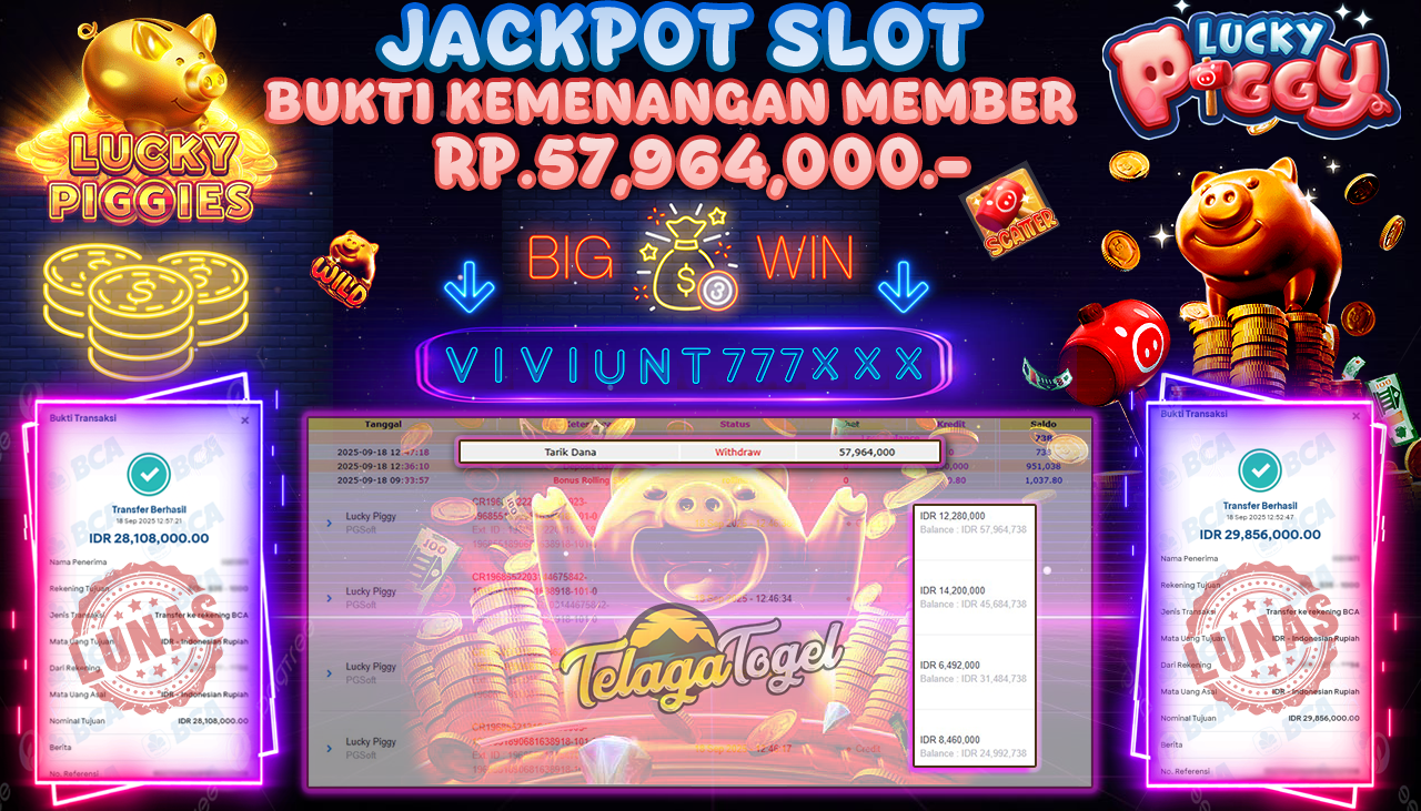 TELAGATOGEL JACKPOT SLOT LUCKY PIGGY Rp 57,964,000.- LUNAS  