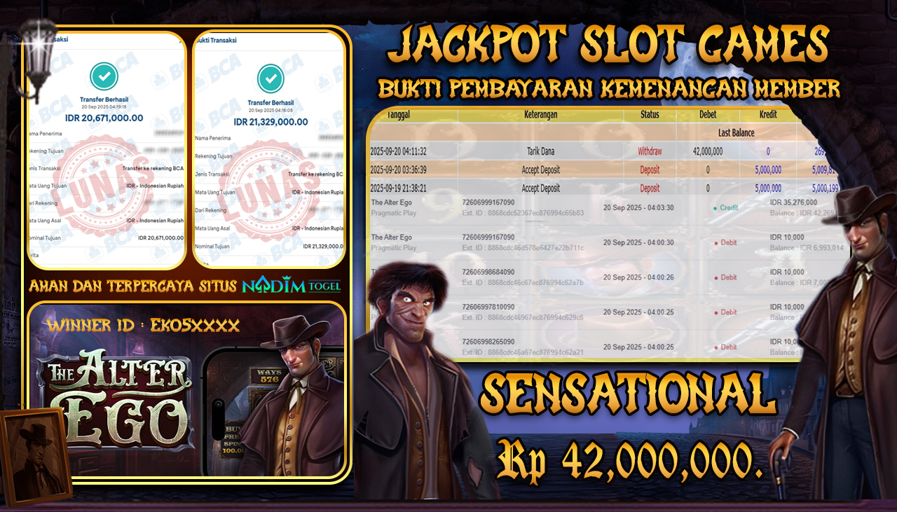 NADIMTOGEL JACKPOT SLOT THE ALTER EGO Rp 42.000.000,- LUNAS