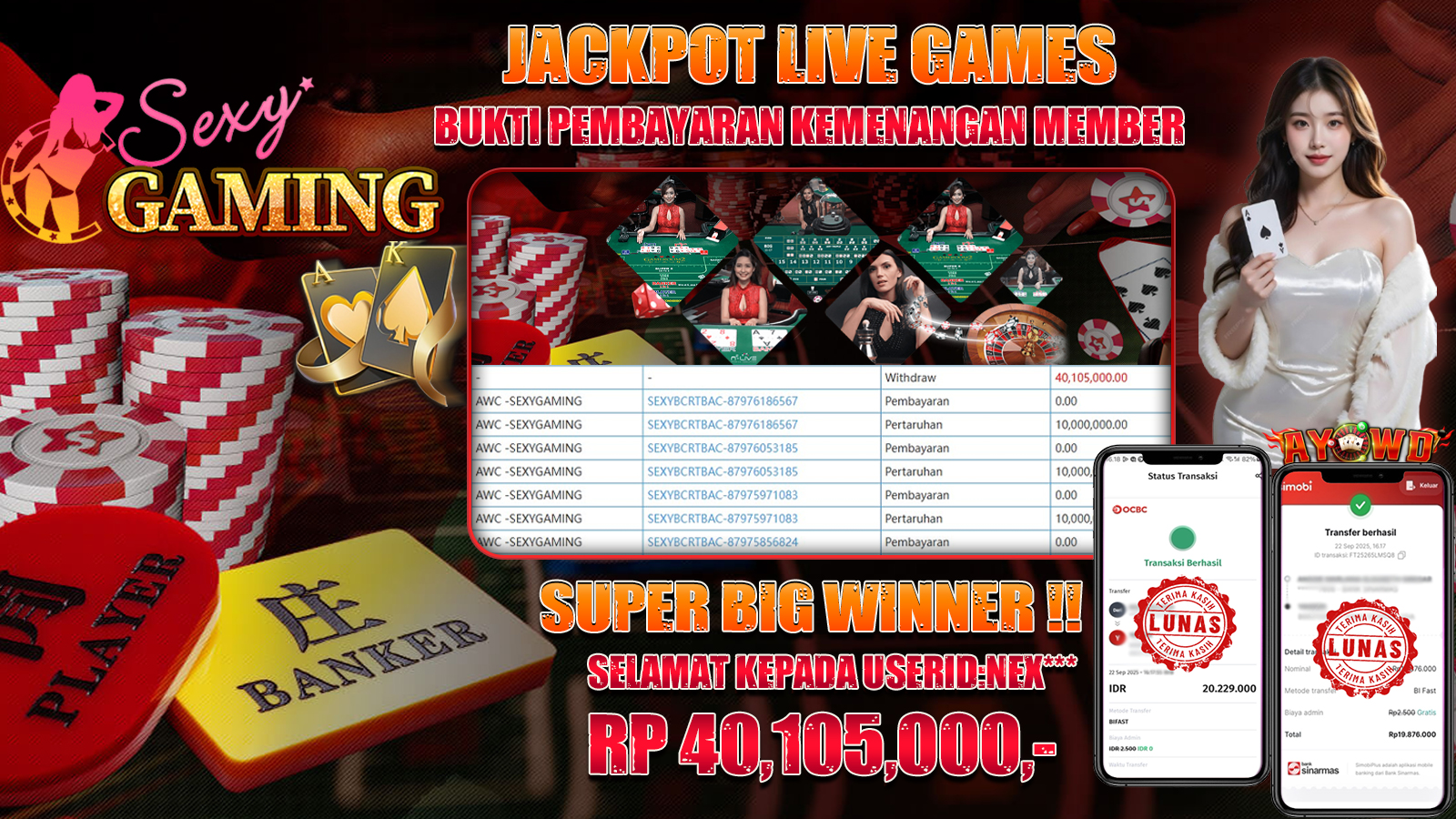 AYOWD JACKPOT LIVE GAMES AWC-SEXYGAMING Rp 40,105,000,- LUNAS