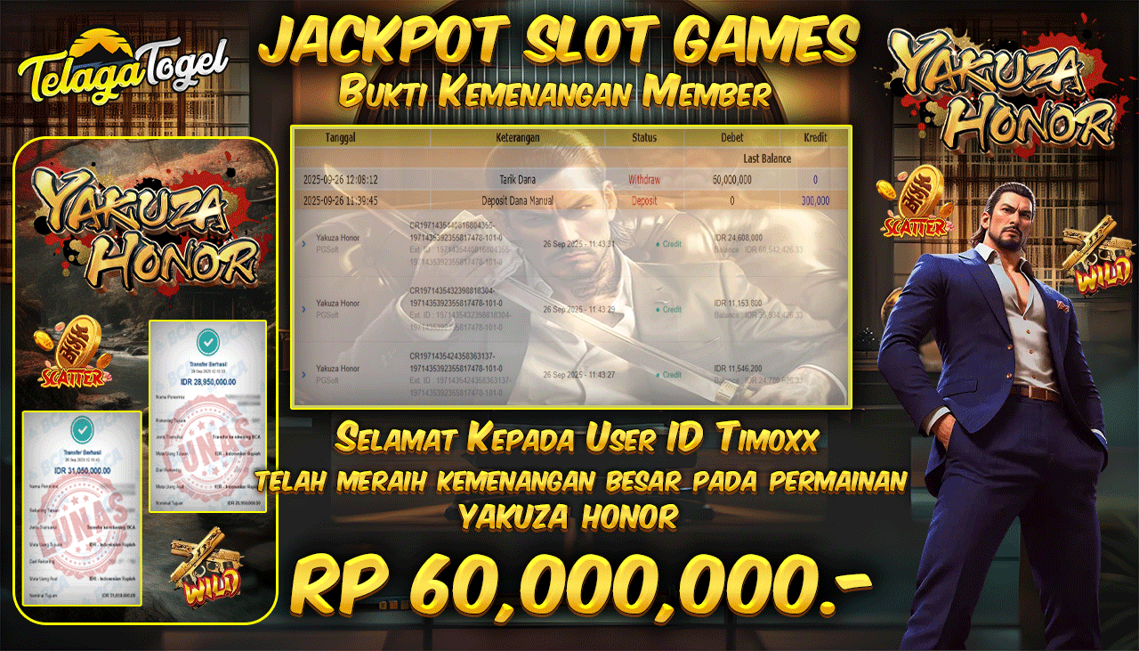 TELAGATOGEL JACKPOT SLOT YAKUZA HONOR Rp 60,000,000.- LUNAS  