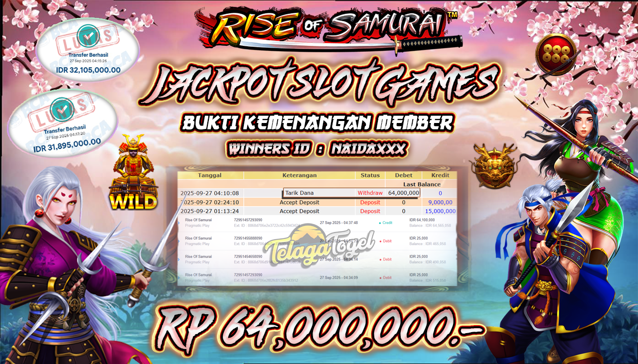 TELAGATOGEL JACKPOT SLOT RISE OF SAMURAI Rp 64,000,000.- LUNAS  