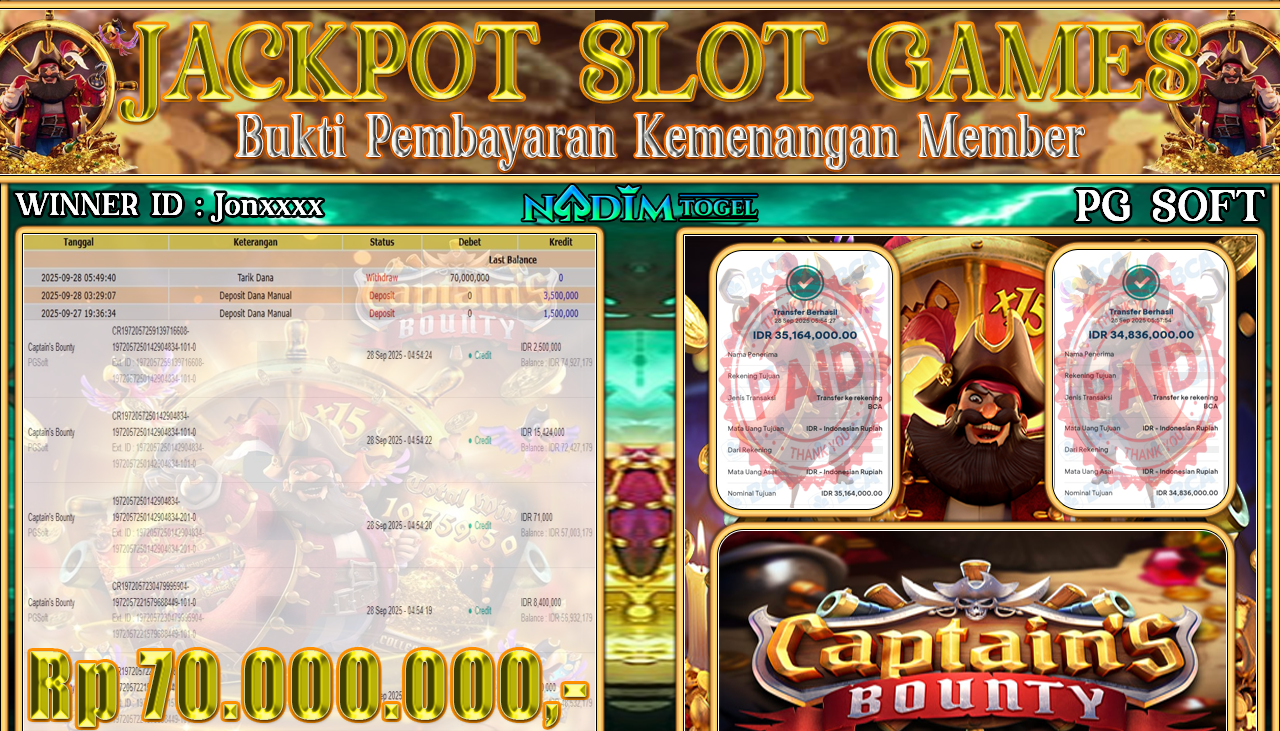 NADIMTOGEL JACKPOT SLOT CAPTAIN S BOUNTY Rp 70.000.000,- LUNAS