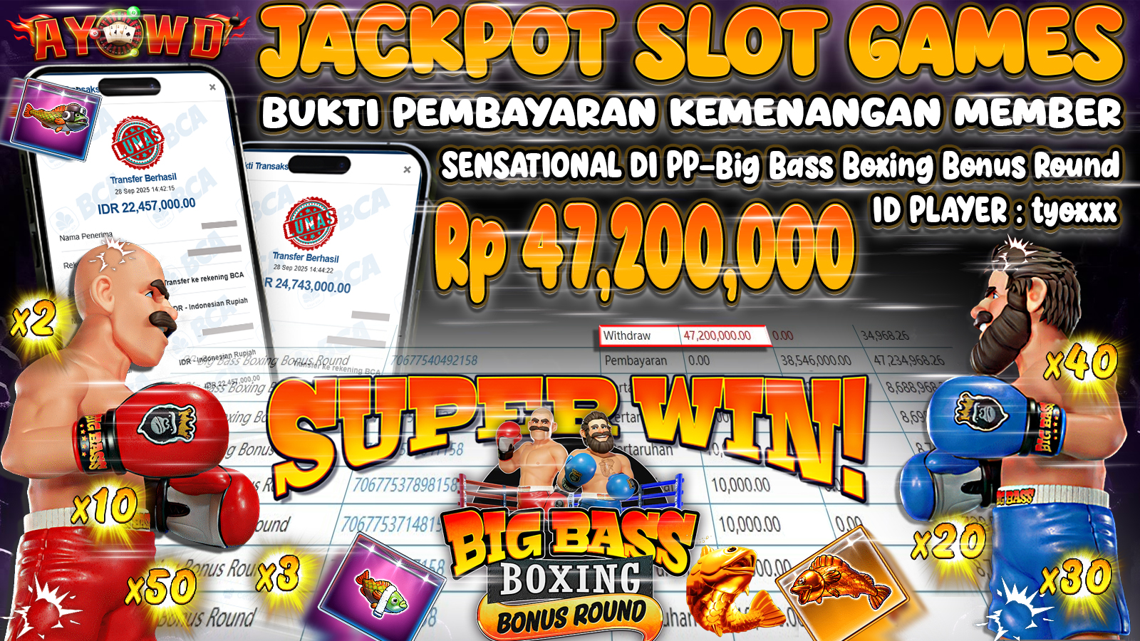 AYOWD JACKPOT SLOT GAMES PP-Big Bass Boxing Bonus Round Rp 47,200,000.- LUNAS
