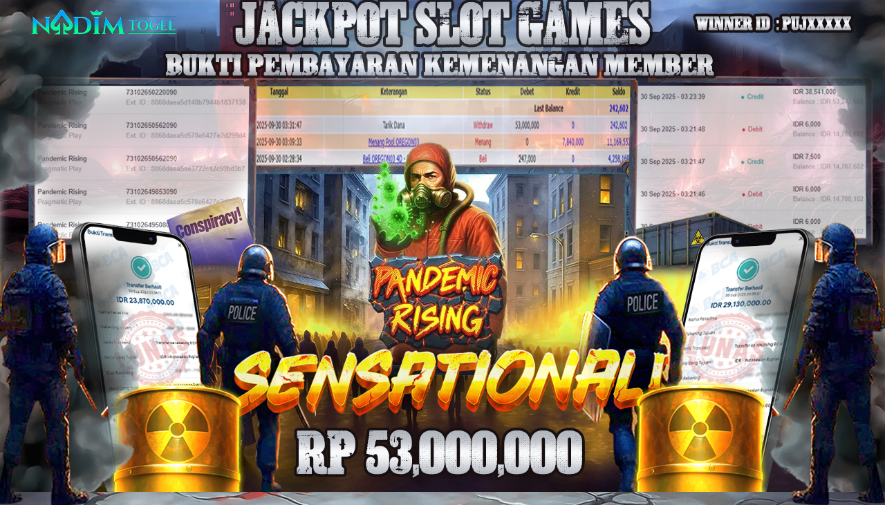 NADIMTOGEL JACKPOT SLOT PANDEMIC RISING Rp 53.000.000,- LUNAS