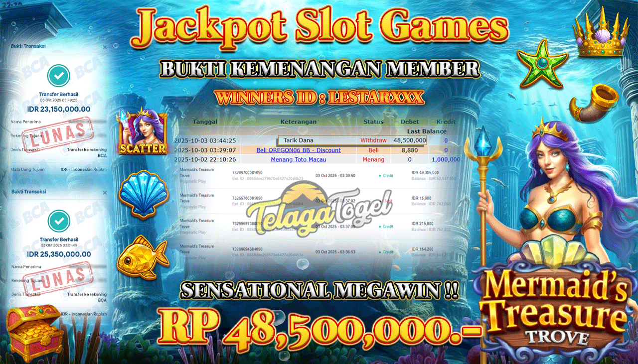 TELAGATOGEL JACKPOT SLOT MERMAID'S TREASURE TROVE Rp 48,500,000.- LUNAS  