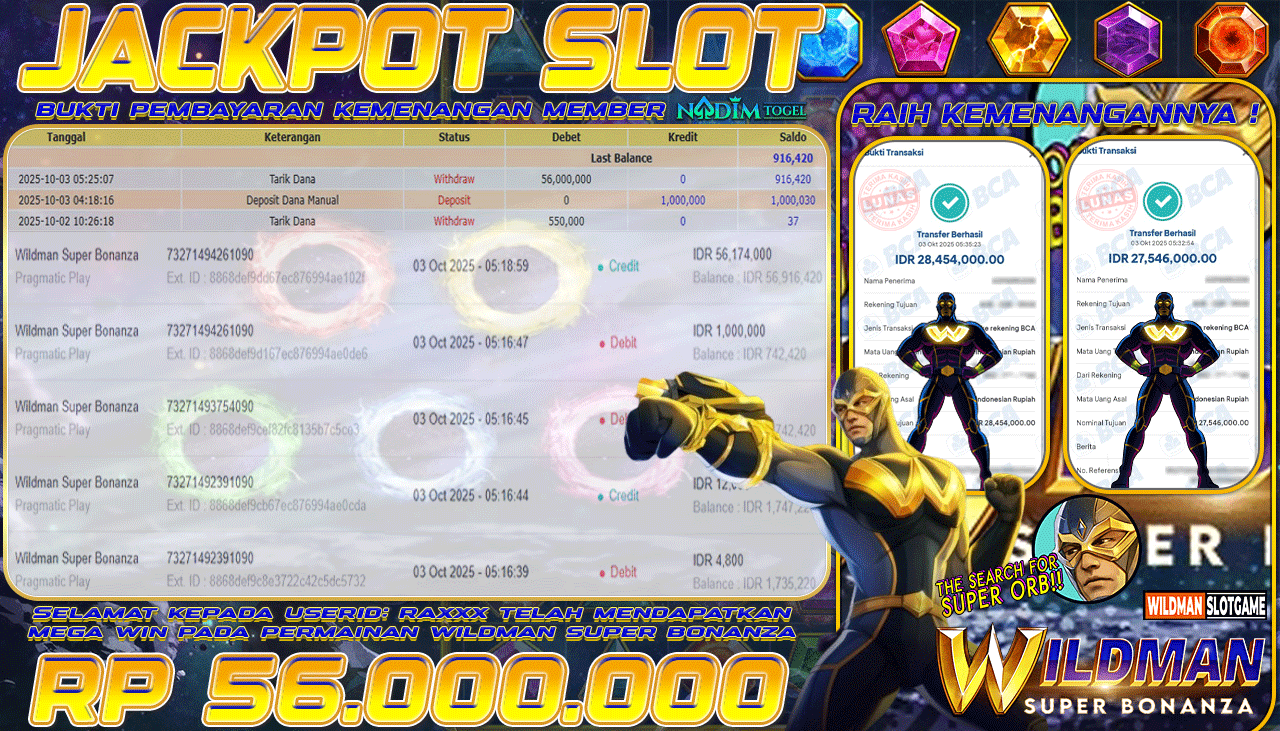 NADIMTOGEL JACKPOT SLOT WIILDMAN SUPER BONANZA Rp 56.000.000,- LUNAS