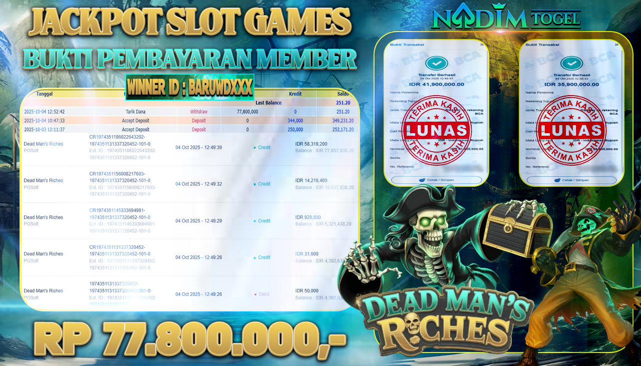 NADIMTOGEL JACKPOT SLOT DEAD MAN`S RICHES - PGSOFT Rp 77.800.000,- LUNAS