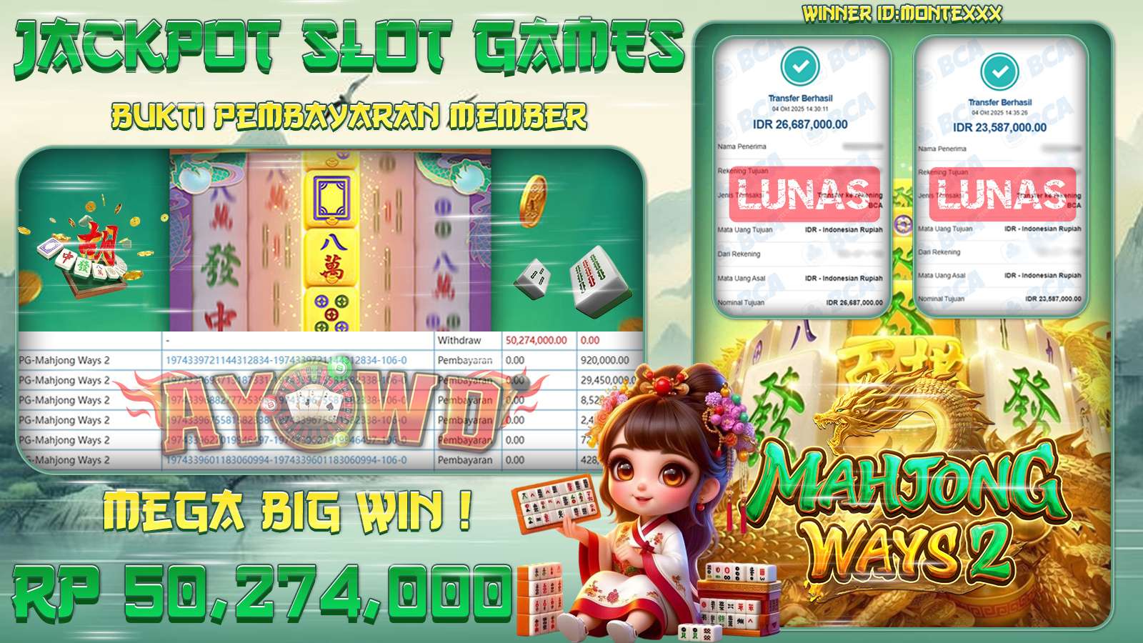 AYOWD JACKPOT SLOT GAMES PG-MAHJONG WAYS 2 Rp 50,274,000.- LUNAS