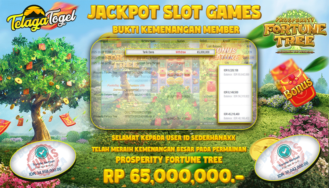 TELAGATOGEL JACKPOT SLOT PROSPERITY FORTUNE TREE Rp 65,000,000.- LUNAS  