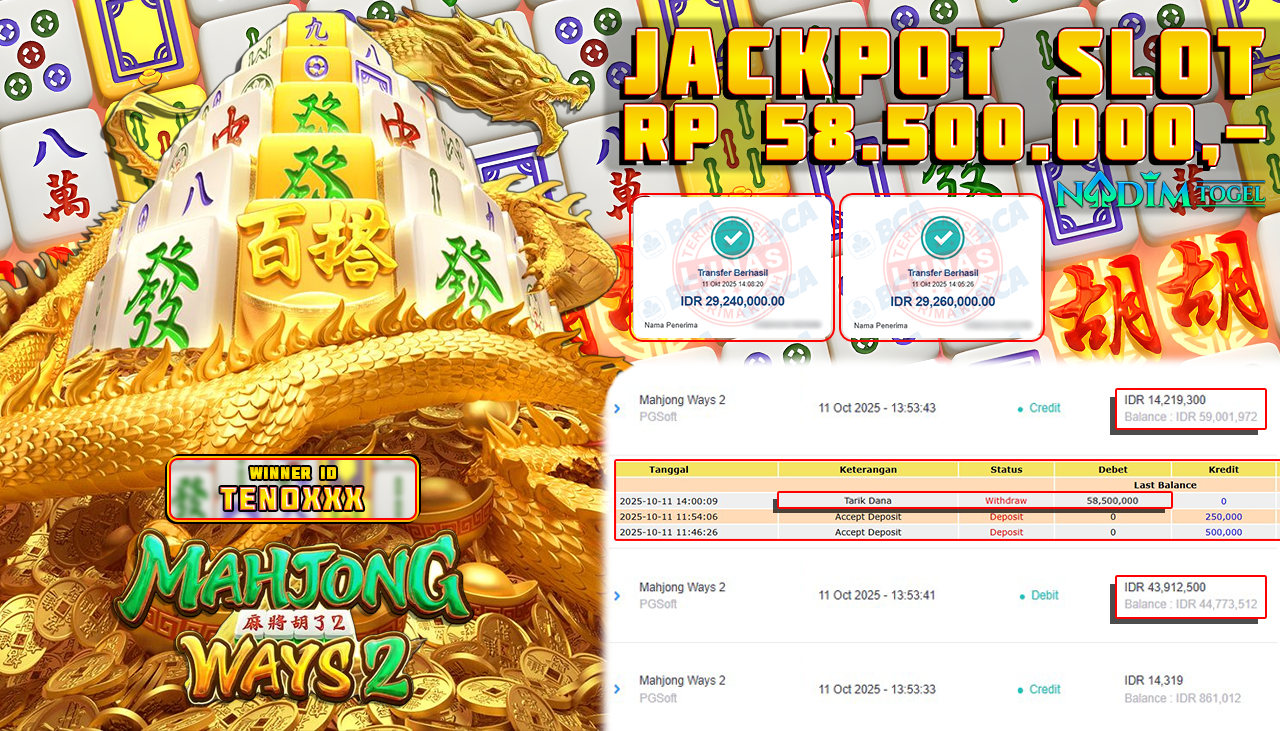 NADIMTOGEL JACKPOT SLOT MAHJONG WAYS 2 Rp 58.500.000,- LUNAS