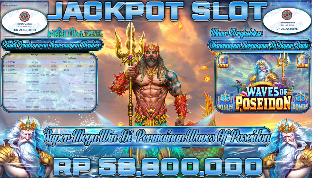 NADIMTOGEL JACKPOT SLOT WAVES OF POSEIDON  Rp 58.800.000,- LUNAS