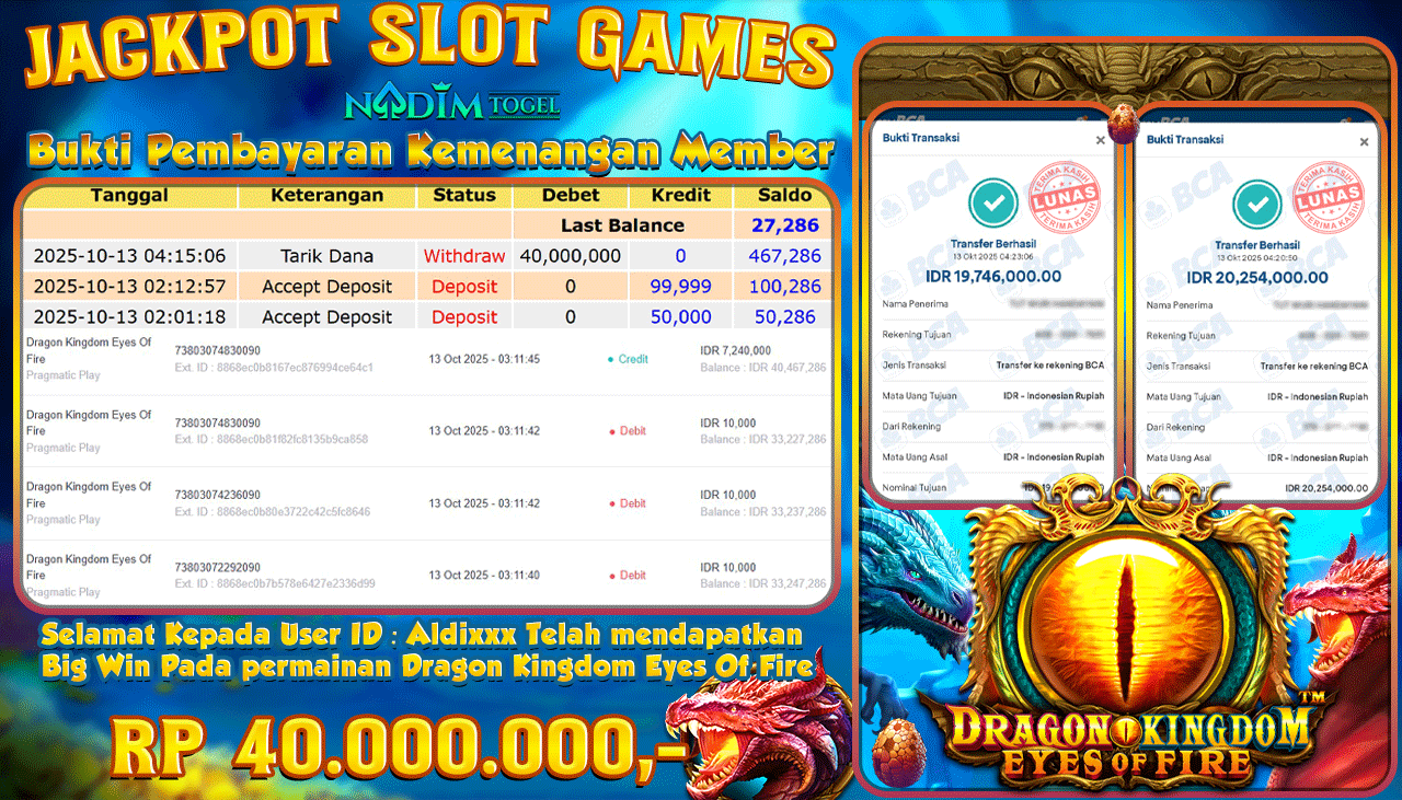 NADIMTOGEL JACKPOT SLOT DRAGON KINGDOM EYES OF FIRE Rp 40.000.000,- LUNAS