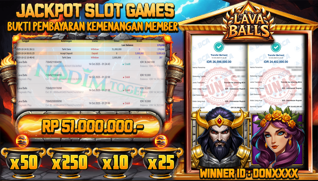 NADIMTOGEL JACKPOT SLOT LAVA BALLS Rp 51.000.000,- LUNAS