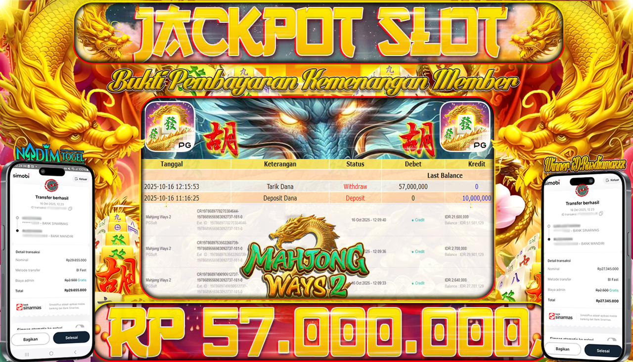 NADIMTOGEL JACKPOT SLOT MAHJONG WAYS 2  Rp 57.000.000,- LUNAS