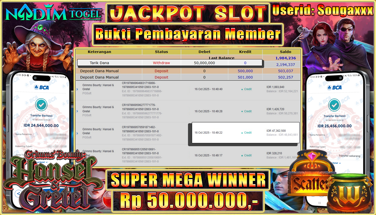 NADIMTOGEL JACKPOT SLOT GRIMMS BOUNTY HANSEL & GRETEL Rp 50.000.000,- LUNAS