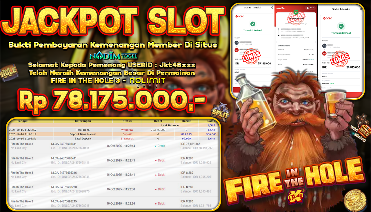 NADIMTOGEL JACKPOT SLOT FIRE IN THE HOLE 3  Rp 78.175.000,- LUNAS