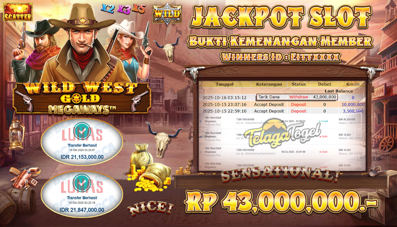 TELAGATOGEL JACKPOT SLOT WILD WEST GOLD MEGAWAYS Rp 43,000,000.- LUNAS  