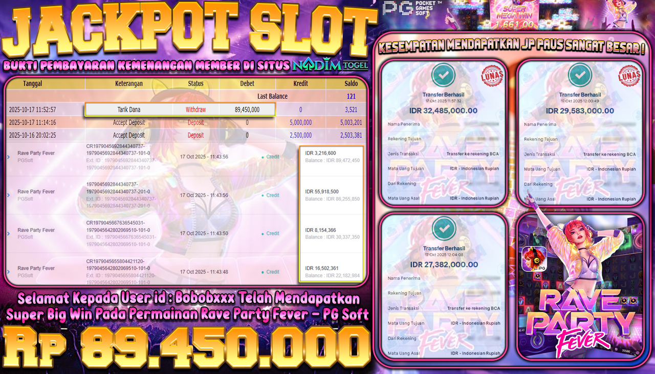 NADIMTOGEL JACKPOT SLOT RAVE PARTY FEVER Rp 89.450.000,- LUNAS