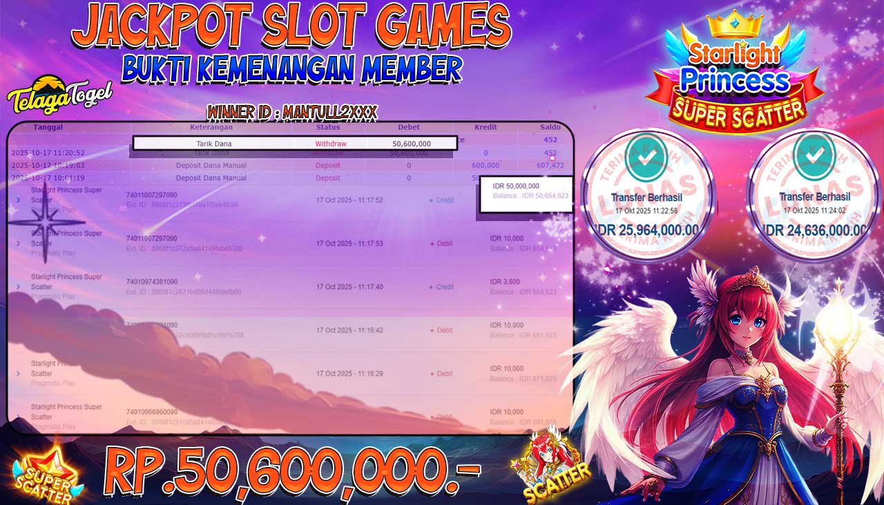 TELAGATOGEL JACKPOT SLOT STARLIGHT PRINCESS SUPER SCATTER Rp 50,600,000.- LUNAS  