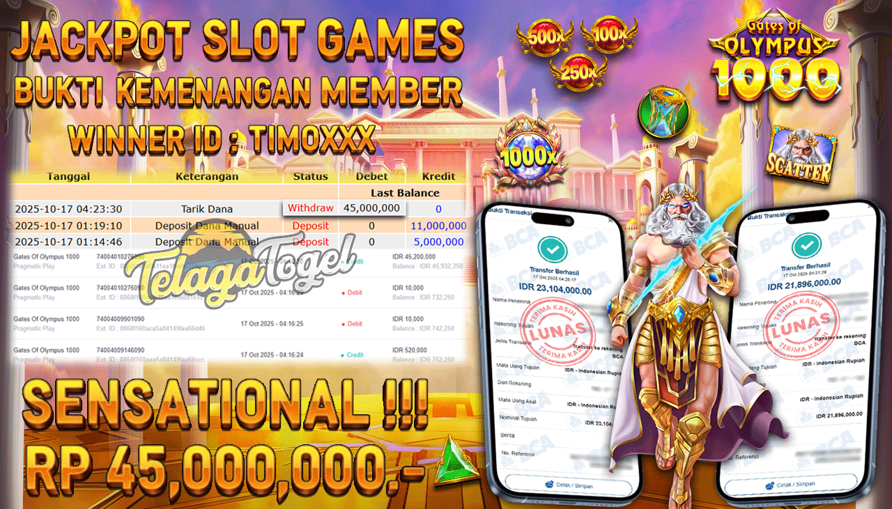 TELAGATOGEL JACKPOT SLOT GATES OF OLYMPUS 1000 Rp 45,000,000.- LUNAS  