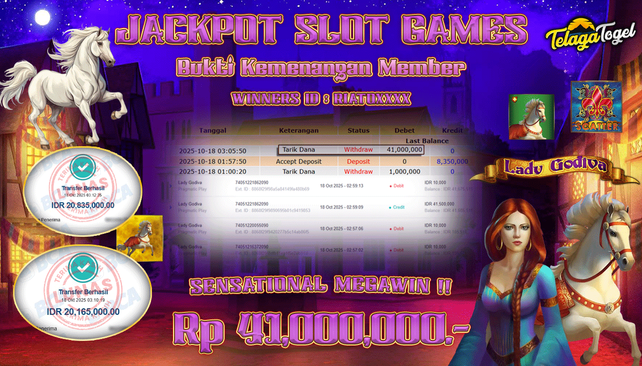 TELAGATOGEL JACKPOT SLOT LADY GODIVA Rp 41,000,000.- LUNAS  