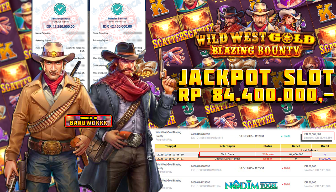 NADIMTOGEL JACKPOT SLOT WILD WEST GOLD BLAZING BOUNTY Rp 84.400.000,- LUNAS