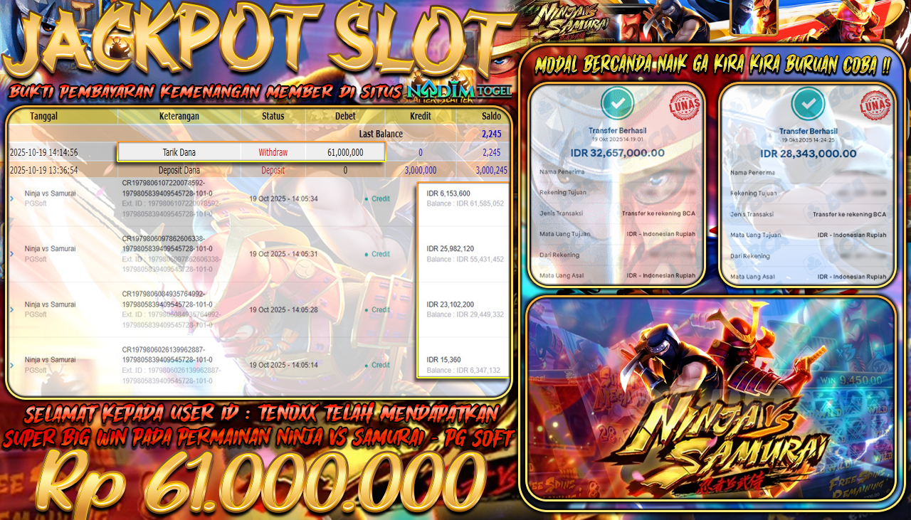 NADIMTOGEL JACKPOT NINJA VS SAMURAI Rp 61.000.000,- LUNAS