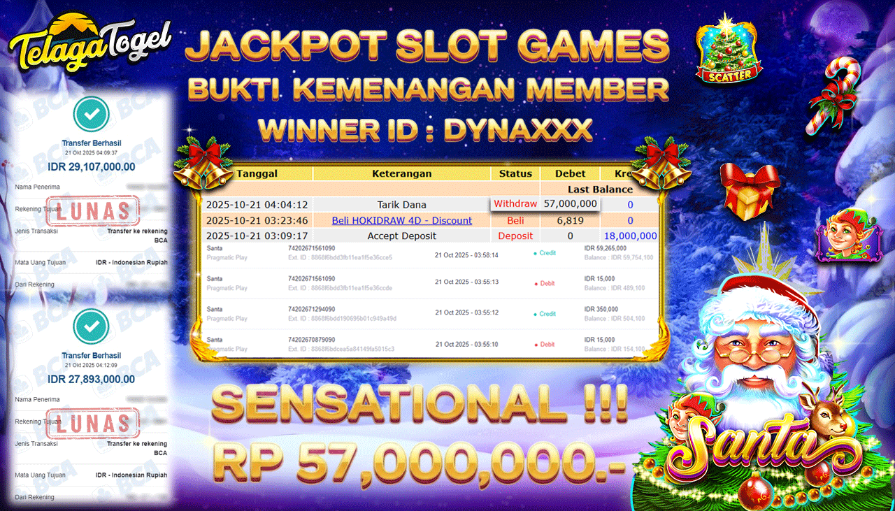 TELAGATOGEL JACKPOT SLOT SANTA Rp 57,000,000.- LUNAS  