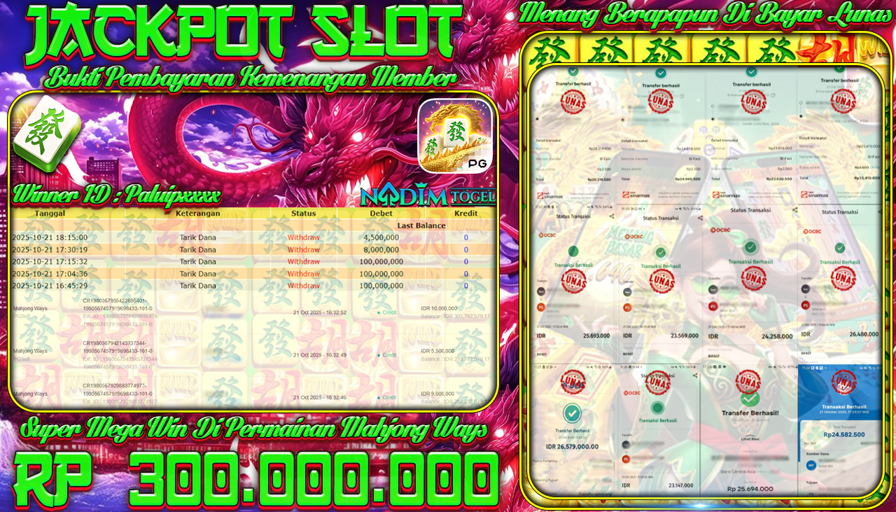 NADIMTOGEL JACKPOT SLOT MAHJONG WAYS  Rp 300.000.000,- LUNAS