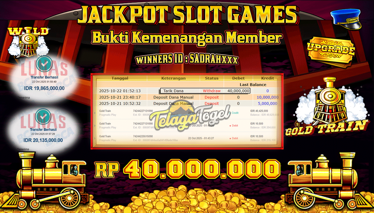 TELAGATOGEL JACKPOT SLOT GOLD TRAIN Rp 40,000,000.- LUNAS  