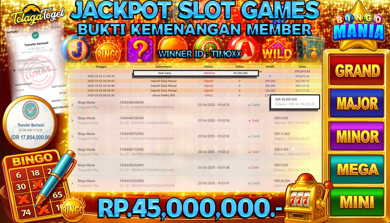 TELAGATOGEL JACKPOT SLOT BINGO MANIA Rp 45,000,000.- LUNAS  