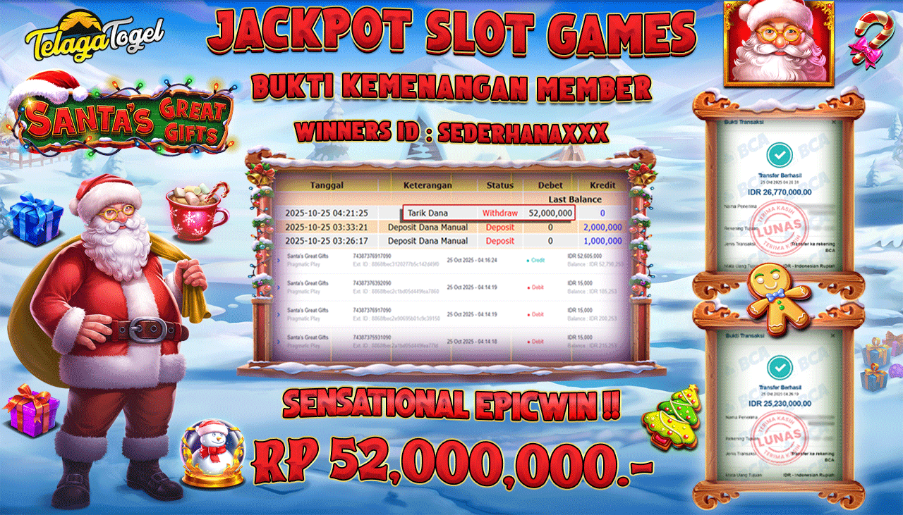 TELAGATOGEL JACKPOT SLOT SANTA'S GREAT GIFTS Rp 52,000,000.- LUNAS  