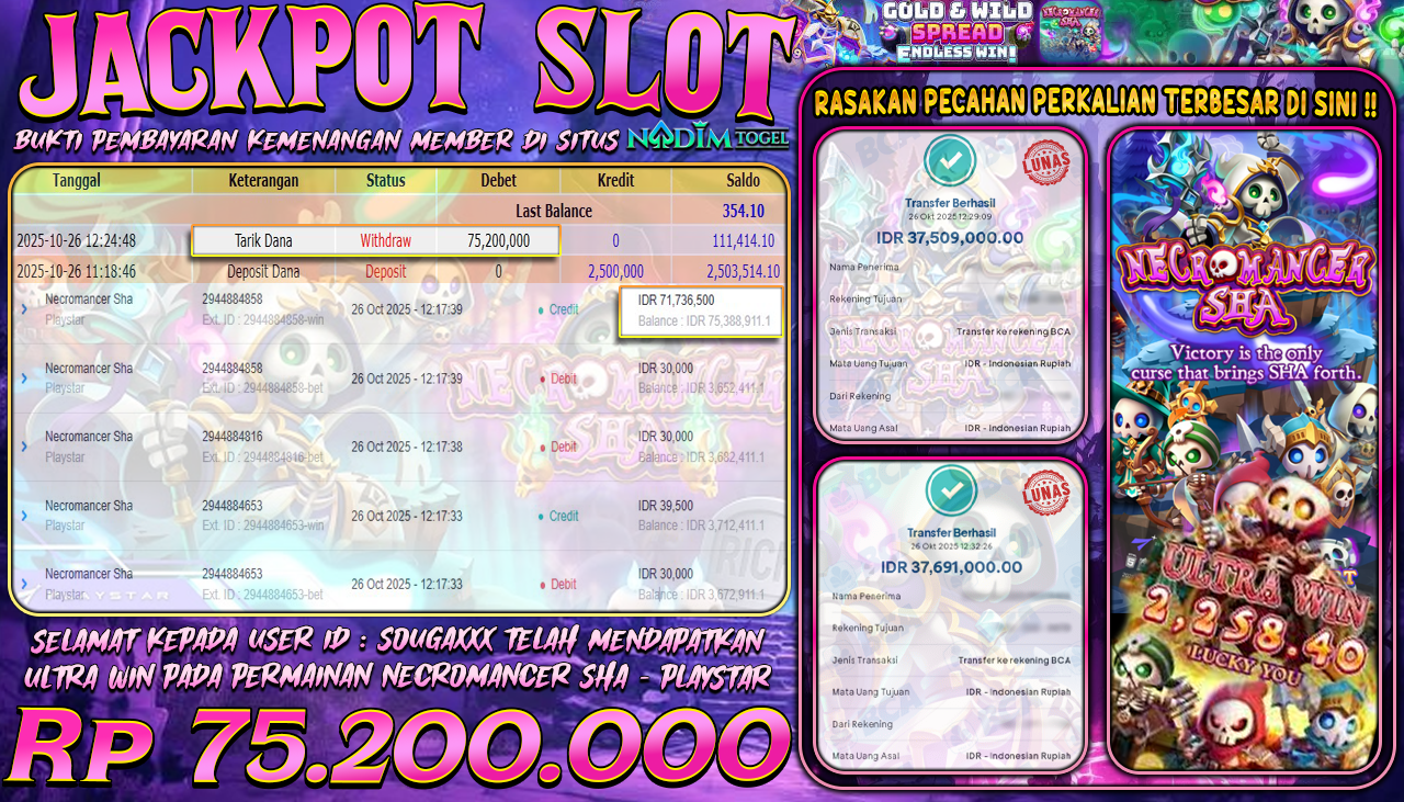 NADIMTOGEL JACKPOT SLOT NECROMANCER SHA Rp 75.200.000,- LUNAS