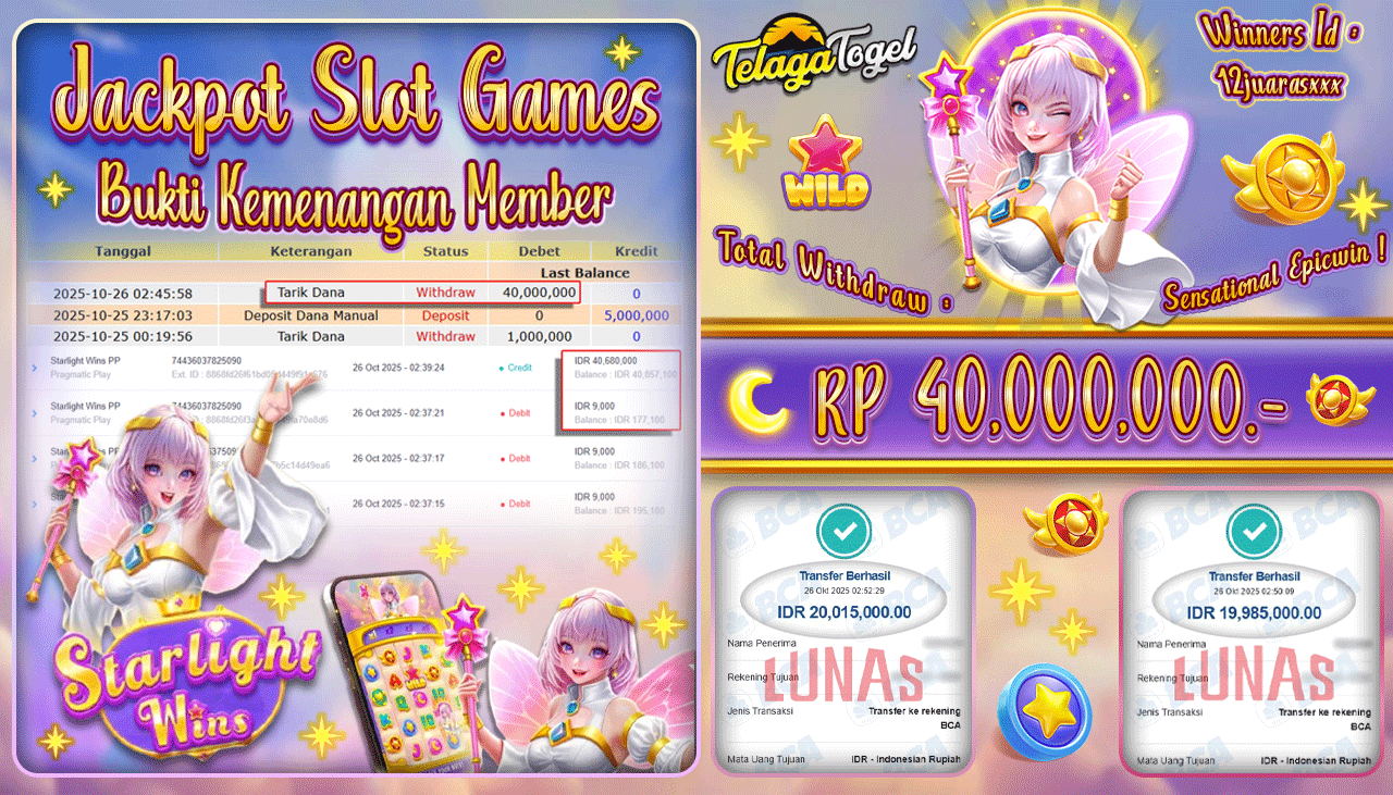 TELAGATOGEL JACKPOT SLOT STARLIGHT WINS Rp 40,000,000.- LUNAS  