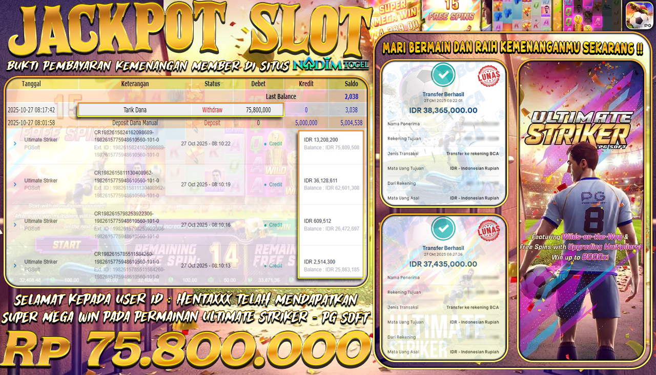 NADIMTOGEL JACKPOT SLOT ULTIMATE STRIKER Rp 75.800.000,- LUNAS