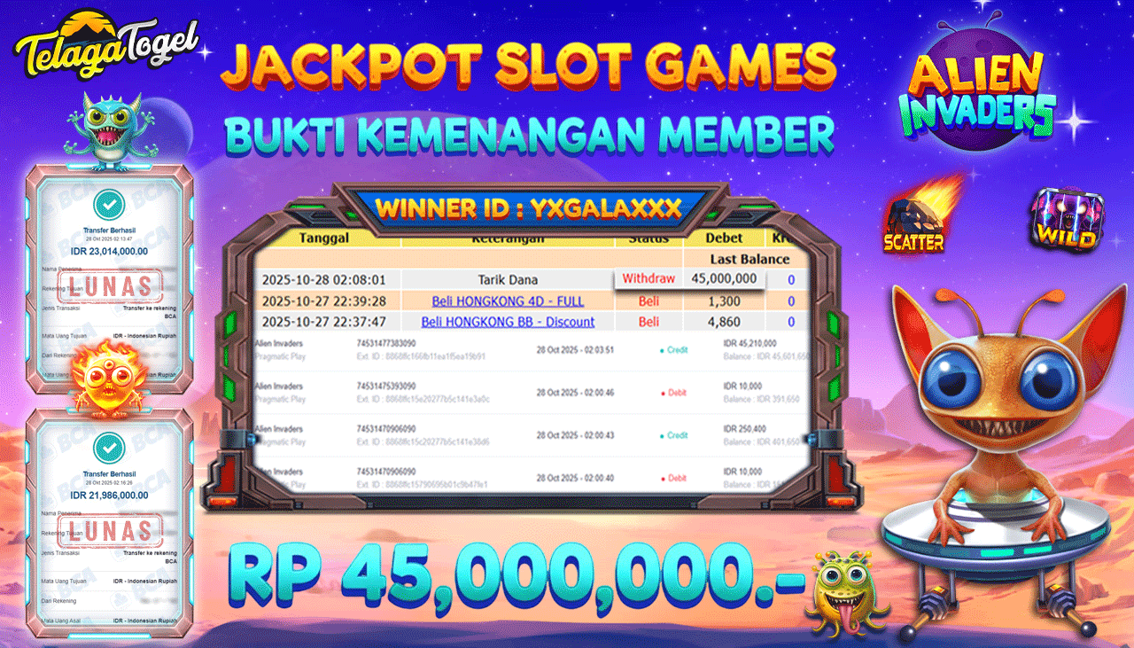 TELAGATOGEL JACKPOT SLOT ALIEN INVNDERS Rp 45,000,000.- LUNAS  