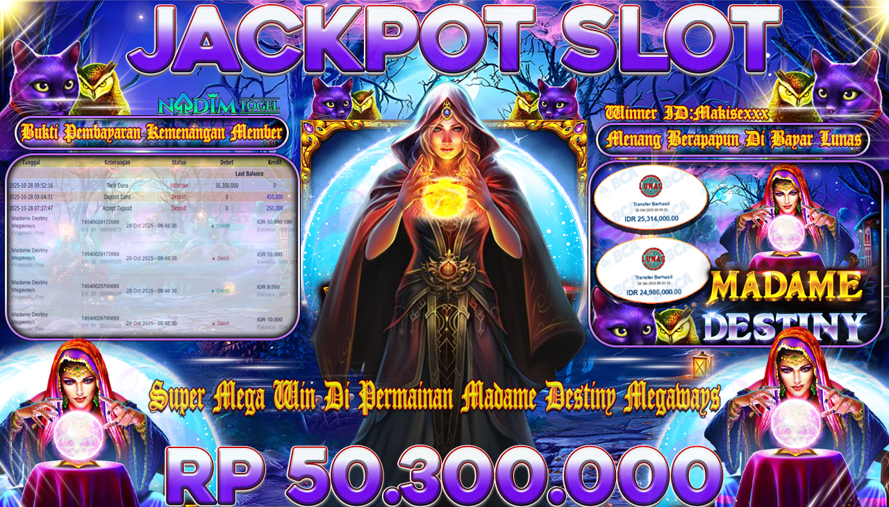 NADIMTOGEL JACKPOT SLOT MADAME DESTINY MEGAWAYS Rp 50.300.000,- LUNAS