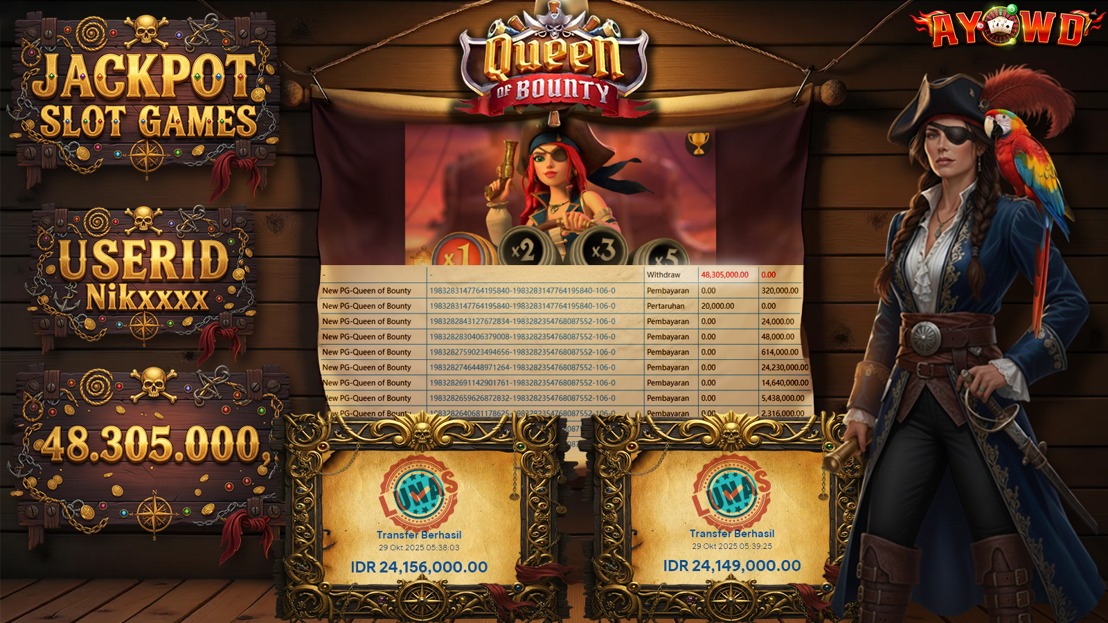 AYOWD JACKPOT SLOT GAMES New PG-Queen of Bounty Rp 48,305,000,- LUNAS