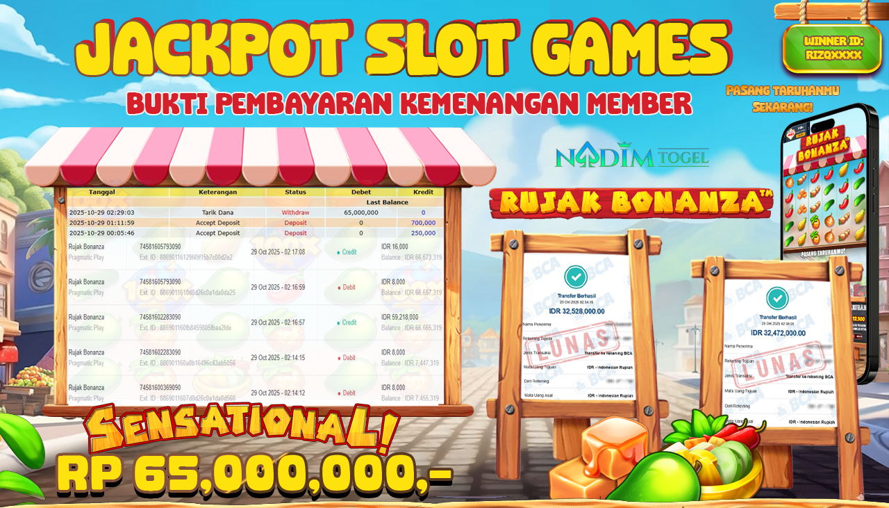 NADIMTOGEL JACKPOT SLOT RUJAK BONANZA Rp 65.000.000,- LUNAS