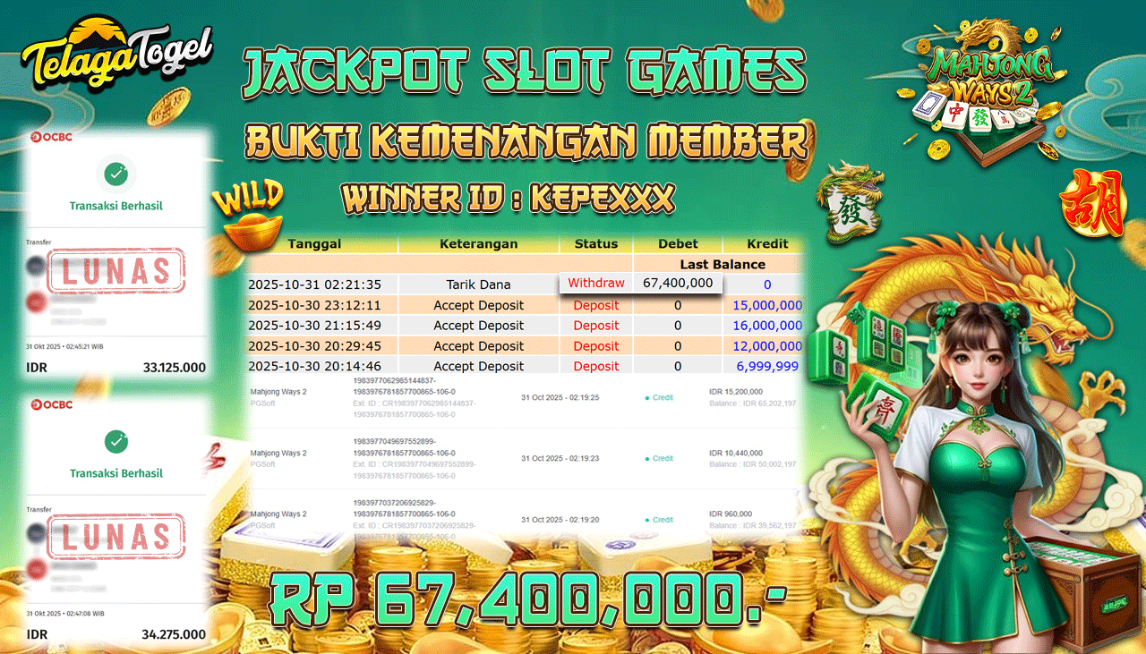 TELAGATOGEL JACKPOT SLOT MAHJONG WAYS 2 Rp 67,400,000.- LUNAS  
